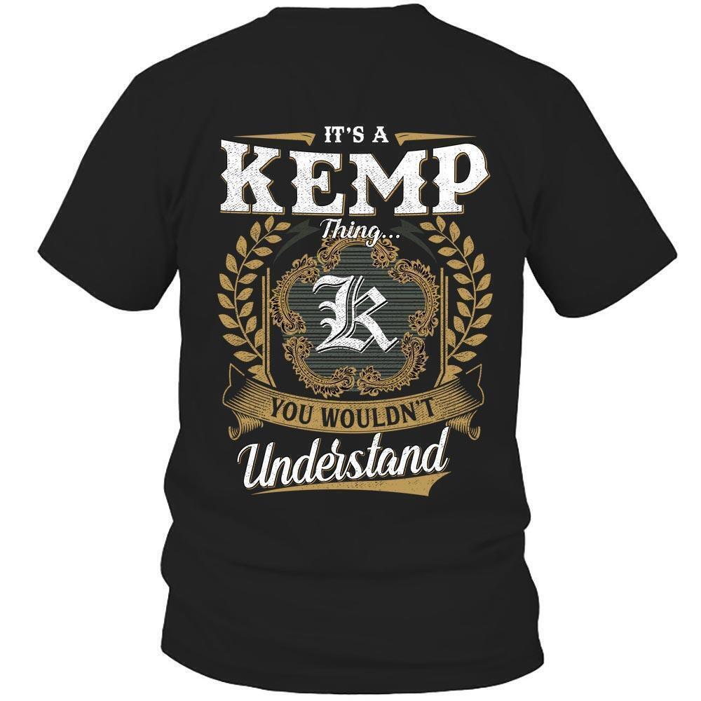 Its Kemp Thing You Wouldnt Understand D91 T Shirt
